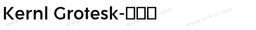 Kernl Grotesk字体转换
